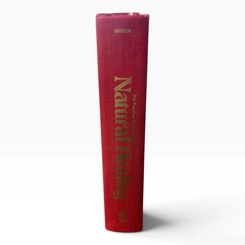 Natural Healing The Practical Encyclopedia by Mark Bricklin 1976 Rodale Press HC